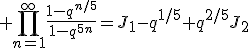\prod_{n=1}^{\infty}\frac{1-q^{n/5}}{1-q^{5n}}=J_1-q^{1/5}+q^{2/5}J_2